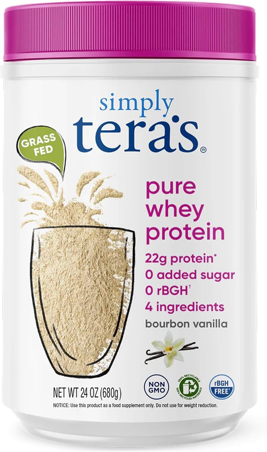 simply tera’s Pure Whey Protein Powder – Grass Fed Vanilla Whey Protein Powder, Clean, Made Without Artificial Sweeteners, Non-GMO, Kosher, rBGH-Free, Soy-Free – 24 Oz